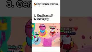 Top 3 Randoms Memes  #brawlstars #challenge #shorts