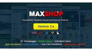 Maxshop | Multi-Purpose Responsive WooCommerce Theme (Mobile Layouts Included) | Themeforest