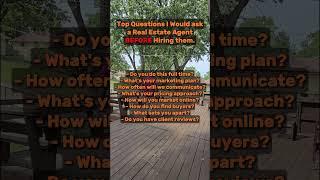 Top questions to ask a real estate agent before hiring them!