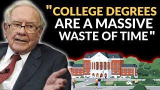 Warren Buffett: College Is An Extremely Expensive Waste Of Time