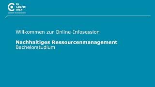 Infosession Bachelorstudium Nachhaltiges Ressourcenmanagement | FH Campus Wien