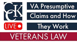 Presumptive VA Claims and How They Work: VA Disability