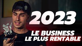 Le Business en Ligne le Plus Rentable à Lancer en 2023