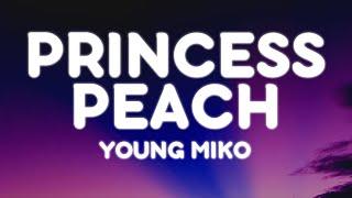 Young Miko - princess peach (Letra/Lyrics) | att.