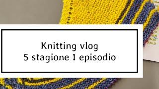 knitting vlog 5 stagione 1 episodio