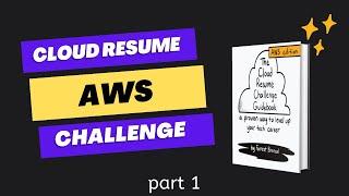 What is the Cloud Resume Challenge? Cloud Resume Challenge in AWS part 1