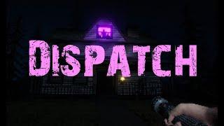 Dispatch — Медик Дед