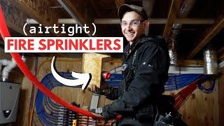 AIRTIGHT Fire Sprinklers with PEX Piping (Fire Protection Part 2)