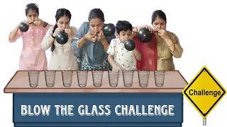 Blow The Glass Challenge  | Glass Challenge By Divya yadav | Divya Yadav