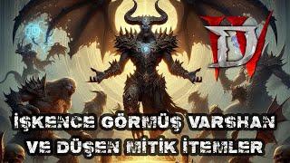 Diablo IV: Sezon 5, İşkence Görmüş Varshan ve Düşen Mitik İtemler