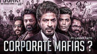 The DARK SECRETS Of Corporate Mafias Exposed  ? | Shahrukh Khan | Prabhas | Ajay Devgn | Bollywood