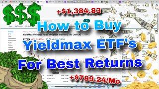 HOW You SHOULD Be BUYING Yieldmax ETF's for Growing Monthly Cashflow with High dividend Yields