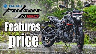 Bajaj Pulsar N160 Features and Price | Motorcycle Valley