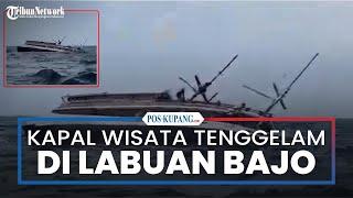 Kapal Wisata Tenggelam di Perairan Pulau Padar Selatan Labuan Bajo