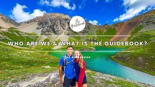 Who Are We & What Is The Guidebook?