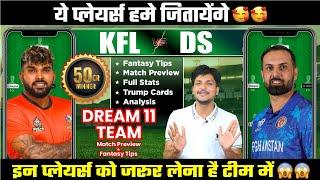 KFL vs DS Dream11 Team Today Prediction, DS vs KFL Dream11: Fantasy Tips, Stats and Analysis