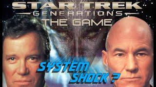 The System Shock of Star Trek Games (Star Trek: Generations - Retro Review)