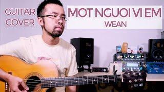 WEAN - MOT NGUOI VI EM (Guitar Cover + TAB)