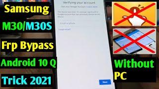 Samsung Galaxy M30/M30S Frp Bypass/Reset Google Account Lock Android 10 Q | New Security 2021