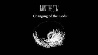 Shit The Cow - Changing of the Gods