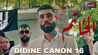 DIDINE CANON 16 - EL KHATEM — الخاتم 