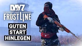 So startest du richtig in DayZ FROSTLINE - die erste Spielstunde meistern