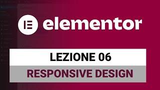 Responsive Design - Elementor Free Tutorial Italiano 06