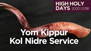 Yom Kippur Kol Nidre Service