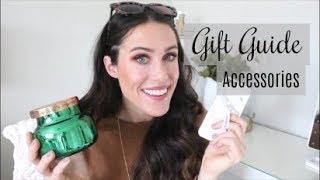 Gift Guide : Accessories ~ Best Ideas For Small Gifts & Stocking Stuffers!