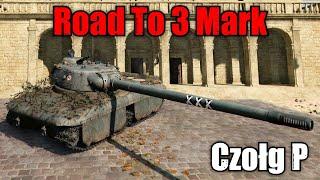 How To Czołg P Wz.46: Road To 3 Mark:  World of Tanks Console