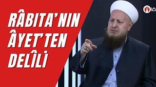 Rabıta "Şirk"miş "Senin Şirk'ini Yesinler"