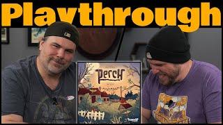 Perch Playthrough | The Game Haus