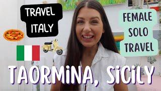 Travel Taormina, Sicily | Female Solo Travel Europe Vlog Blogger