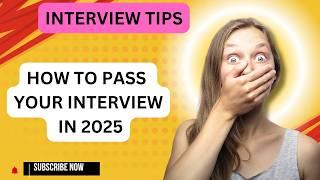 Interview Tips | Pass Your Interview | Must Know Tips | Crush Your Job Interview