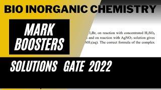 Markbooster Solutions Gate 2022 #Bioinorganic Chemistry Gate 2022 #CSIR NET #Gate