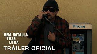 Una batalla tras otra | Tráiler Oficial | Subtitulado