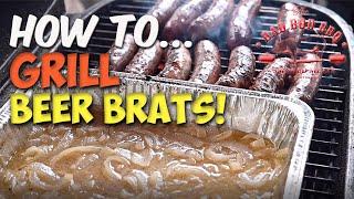 How to Grill BEER BRATS | Recipe on the charcoal grill PK360 | Dad Bod BBQ