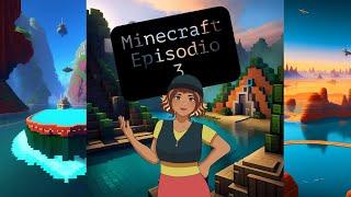 Aventura en Minecraft con Miranda | Episodio 3