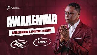 AWAKENING  DAY 3 || Doing The Impossible || Pst Bolaji Idowu & Ebuka Songs, Sarah Udeogu | Sept 13th