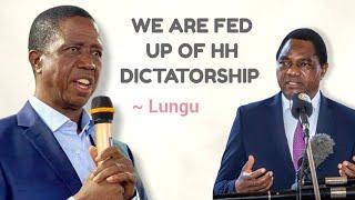 Edgar Lungu speaks out ~ WE ARE FED UP WITH HH DICTATORSHIP