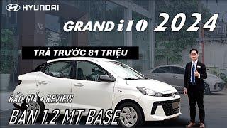 Giá Lăn Bánh Hyundai Grand i10 Sedan Số Sàn 2024 - Tất cả Phiên Bản | Review i10 Sedan 1.2 MT Base