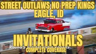 Street outlaws NPK 6 Firebird Raceway Eagle, ID invitationals. complete coverage