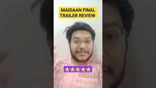 MAIDAAN FINAL TRAILER REVIEW | MAIDAAN TRAILER 2 REACTION #ajaydevgn #shorts #viral #youtubeshorts