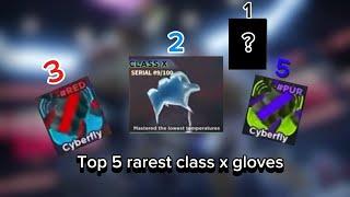 Top 5 Rarest Class X Gloves in Trading | Roblox Boxing League