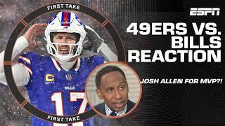 'Josh Allen is the MVP RIGHT NOW!'  Stephen A. reacts to his performance vs. the 49ers | First Take