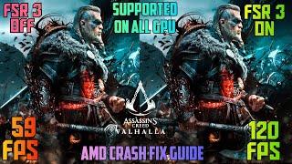 How To Install FSR 3 In AC Valhalla [ALL GPU] And Fix Crash