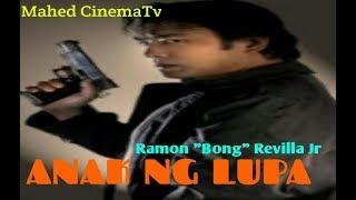 New Action Movies Anak ng Lupa Ramong "Bong" Revilla Jr (1987) Tagalog Full Movie