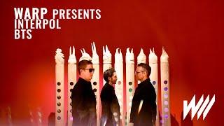 #WARPPresenta: Interpol BTS