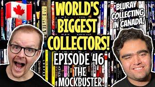 WORLD'S BIGGEST COLLECTORS EPISODE 46 WITH THE MOCKBUSTER!