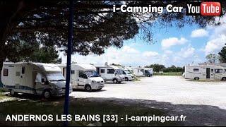 Aire Camping Cars : ANDERNOS LES BAINS - Gironde [33]